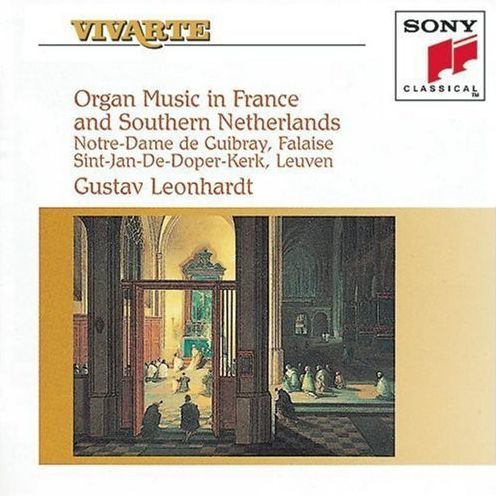 Organ Music in France and Southern Netherlands