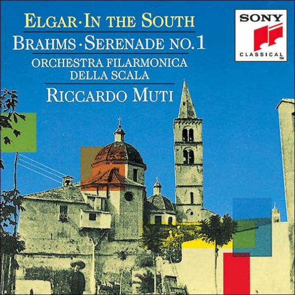 Elgar: In the South / Brahms: Serenade No. 1