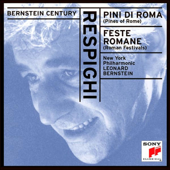 Respighi: Pines of Rome; Roman Festivals