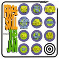 Title: Fire & Skill: The Songs of the Jam, Artist: Fire & Skill: Songs Of The Jam