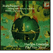 Manchicourt: Missa Veni Sancte Spiritus; Motets; Chansons