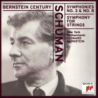 Title: William Schuman: Symphonies Nos. 3, 5 & 8, Artist: Schuman / Bernstein / Nyp