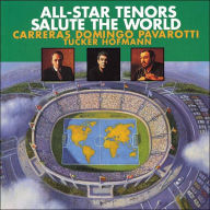 Title: All-Star Tenors Salute the World, Artist: Jose Carreras