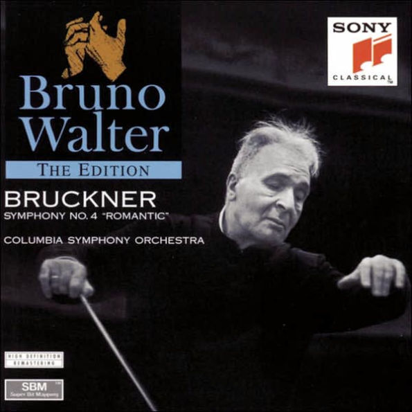 Bruckner: Symphony No. 4 "Romantic"