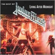 Title: The Best of Judas Priest: Living After Midnight, Artist: Judas Priest