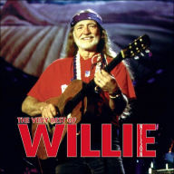 Title: The Very Best of Willie Nelson, Artist: Willie Nelson