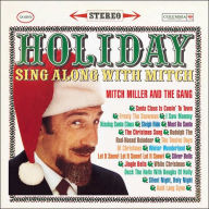 Title: Holiday Sing-Along with Mitch Miller, Artist: Mitch Miller