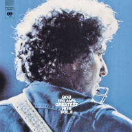 Title: Bob Dylan's Greatest Hits, Vol. 2, Artist: Bob Dylan