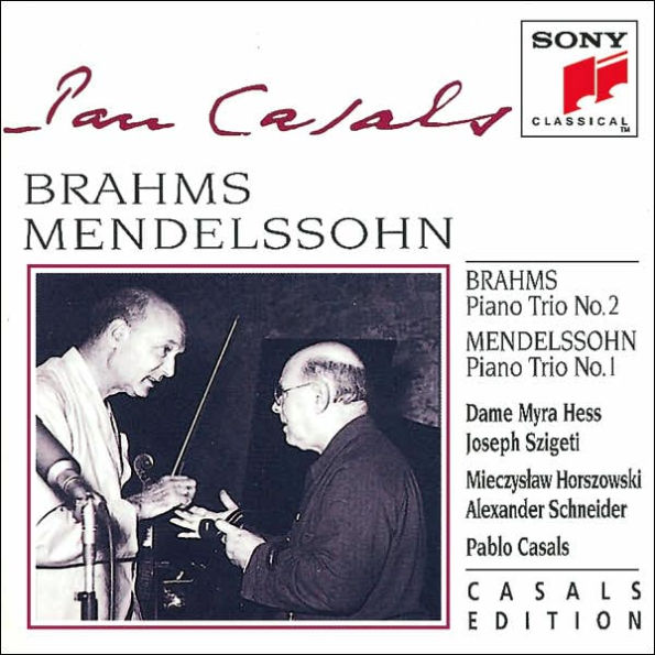 Brahms: Piano Trio No. 2; Mendelssohn: Piano Trio No. 1