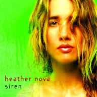 Title: Siren, Artist: Heather Nova