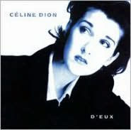 Title: D'Eux, Artist: Celine Dion