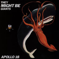 Title: Apollo 18, Artist: They Might Be Giants