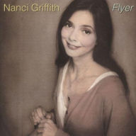 Title: Flyer, Artist: Nanci Griffith