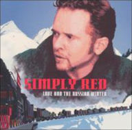 Title: Love and the Russian Winter, Artist: Simply Red