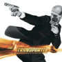 Transporter [Original Soundtrack]