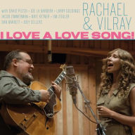 Title: I Love a Love Song!, Artist: Rachael & Vilray