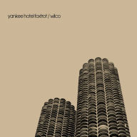 Title: Yankee Hotel Foxtrot [2022 Remaster], Artist: Wilco