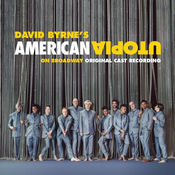 American Utopia on Broadway [Original Cast Recording]