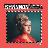 Title: Shannon in Nashville, Artist: Shannon Shaw