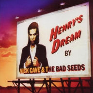 Title: Henry's Dream, Artist: Nick Cave