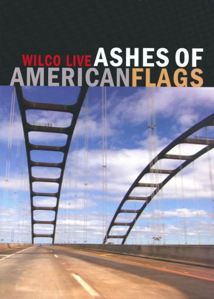 Wilco - Ashes Of American Flags