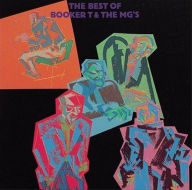 Title: The Best of Booker T. & the MG's [Atlantic], Artist: Booker T. & the MG's