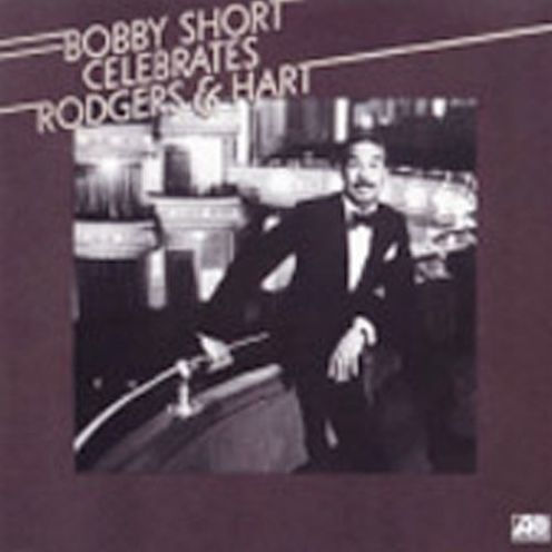Bobby Short Celebrates Rodgers & Hart