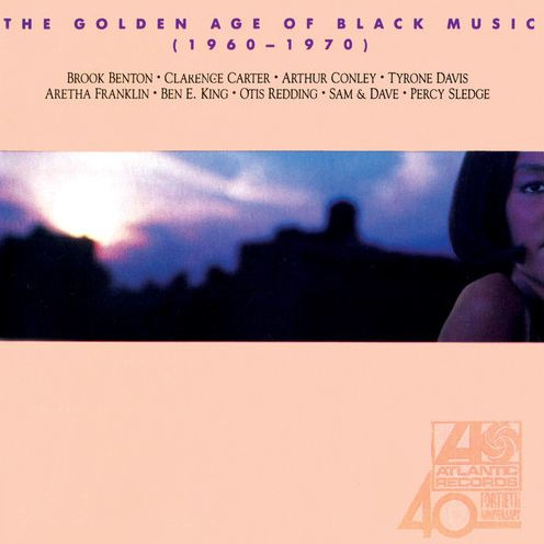 The Golden Age of Black Music: 1960-1970