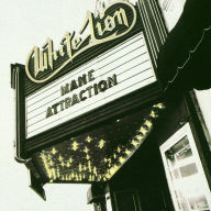 Title: Mane Attraction, Artist: White Lion