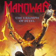 Title: The Triumph of Steel, Artist: Manowar