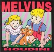 Title: Houdini, Artist: Melvins