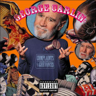 Title: Complaints and Grievances, Artist: George Carlin