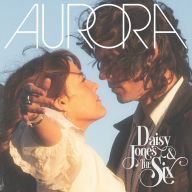 Title: Aurora, Artist: Daisy Jones & the Six