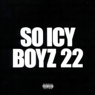 Title: So Icy Boyz 22, Artist: Gucci Mane