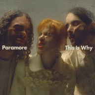 Title: This Is Why, Artist: Paramore