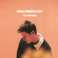 Title: (Un)Commentary, Artist: Alec Benjamin