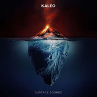 Title: Surface Sounds, Artist: KALEO