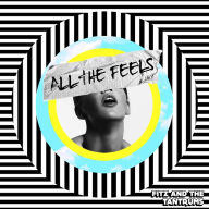 Title: All the Feels, Artist: Fitz and the Tantrums