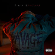 Title: Savage, Artist: Tank