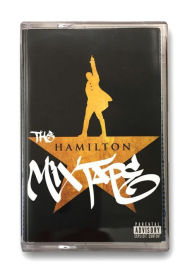 Title: The Hamilton Mixtape, Artist: 