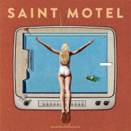 Title: Saintmotelevision, Artist: Saint Motel