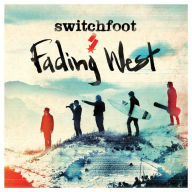 Title: Fading West, Artist: Switchfoot