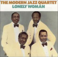 Title: Lonely Woman, Artist: The Modern Jazz Quartet