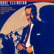 Title: Private Collection, Vol. 1: Studio Sessions, Chicago 1956, Artist: Duke Ellington