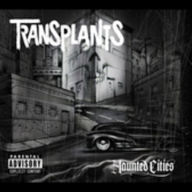 Title: Haunted Cities, Artist: Transplants