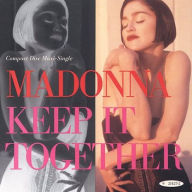 Title: Keep It Together, Artist: Madonna