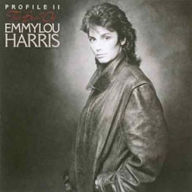 Title: Profile, Vol. 2: The Best of Emmylou Harris, Artist: Emmylou Harris