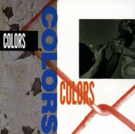 Title: Colors [Original Soundtrack], Artist: Colors / O.s.t.