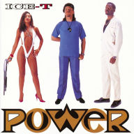 Title: Power, Artist: Ice-T