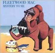 Title: Mystery to Me, Artist: Fleetwood Mac